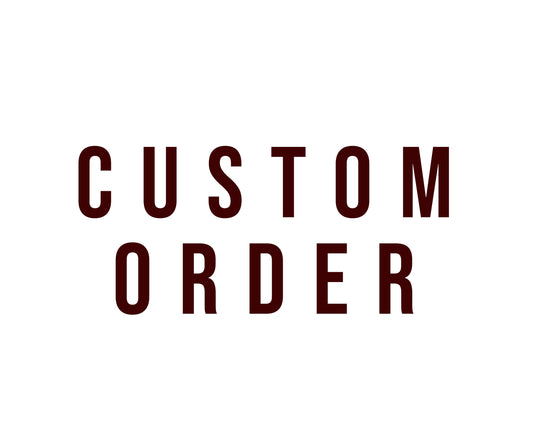 Customized Orders
