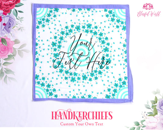 Custom Text, Handkerchief, Customize Hanky, Napkins, Floral Hanky, Cotton Handkerchief, Bridesmaid Hanky