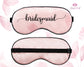 Personalized Sleep Mask for Bridesmaids, Wedding Thank You Gift, Silky Satin Eye Cover, Bachelorette Party Favor, Bride Squad Gift